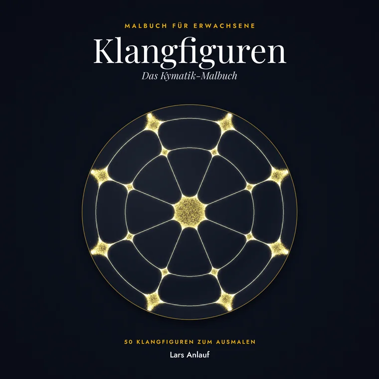 Klangfiguren – Das Kymatik-Malbuch